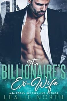 Paperback The Billionaire's Ex-Wife Book