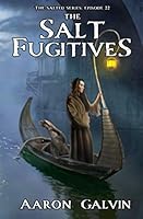 The Salt Fugitives B08KSMQH6Z Book Cover