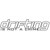 Muy fina. Decus Drifting is Not A Crime II L 1105 - Pegatina OEM JDM