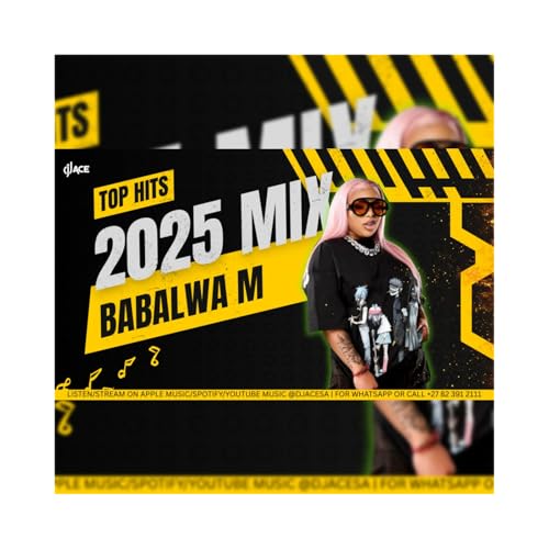 DJ Ace - Babalwa M (Top Hits 2025 Mix)