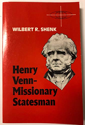 Henry Venn--missionary statesman (American Soci... 0883441810 Book Cover