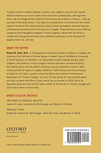 The Ethics of Surgery: Conflicts and Controversies
