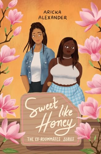 Sweet Like Honey: A Black Sapphic Romance: 1 (The Ex-Roommates)