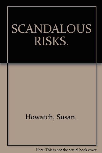 Scandalous Risks 0007664141 Book Cover