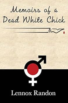Paperback Memoirs of a Dead White Chick Book