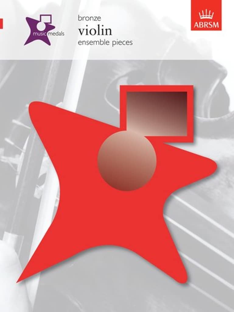 Music Medals Bronze Violin Ensemble Pieces (ABRSM Music Medals)