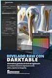  Revelado de Calidad con Darktable.: Alternativa gratuita al nivel de Lightroom. (Software de Edición Fotográfica)