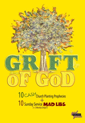 Grift of God: C.A.S.H. LIBS: Evangelical Launch Edition