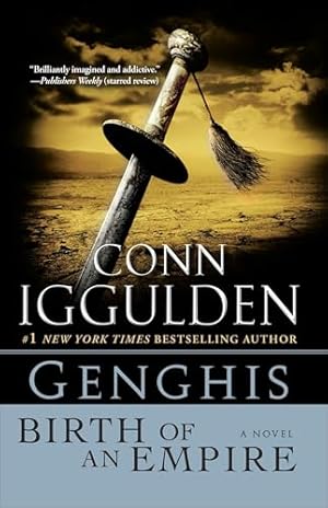 Book cover Genghis: Birth of an Empire: A Novel (The Khan Dynasty)