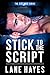 Stick to the Script (Ace's Wild Book 13)