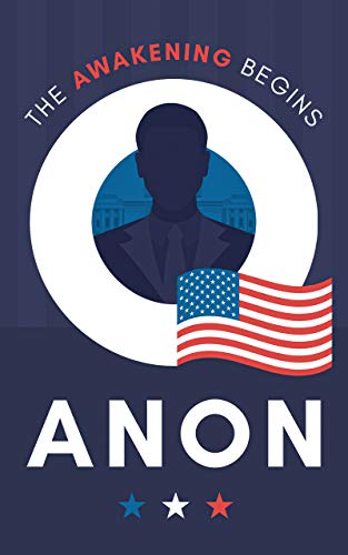 Qanon: The Awakening Begins (English Edition)