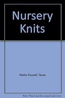 Nursery Knits 080500484X Book Cover