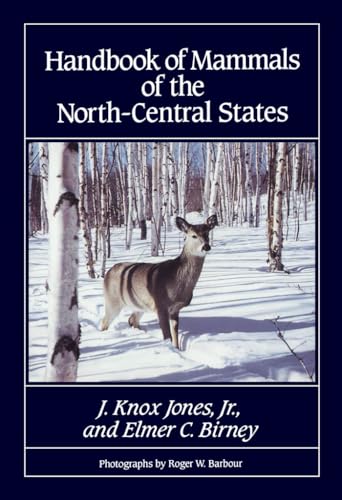 Handbook of Mammals of the North-Central States