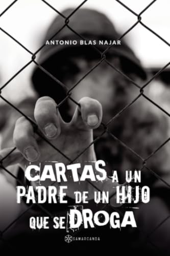 Cartas a un padre de un hijo que se droga
