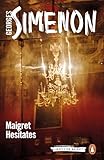 Maigret Hesitates (Inspector Maigret)