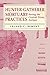 Hunter-Gatherer Mortuary Practices during the Central Texas Archaic (Texas Archaeology and Ethnohistory)