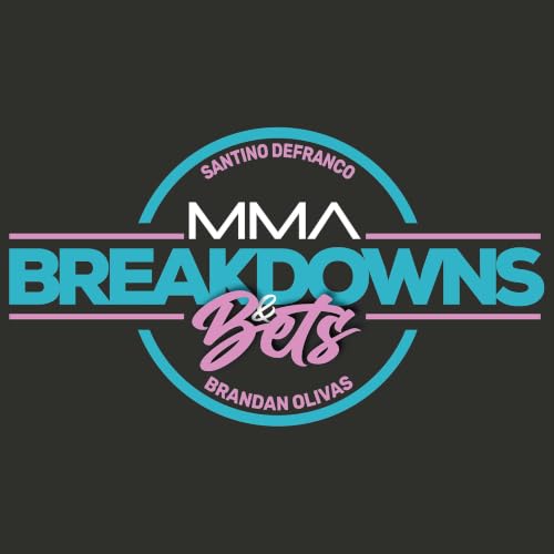 『MMA Breakdowns and Bets with Santino DeFranco and Brandan Olivas』のカバーアート