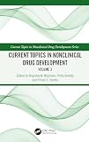 Current Topics in Nonclinical Drug Development: Volume 3