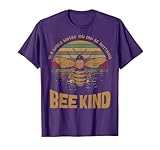 Vintage in A World Where You Can Be Anything Be Kind T-Shirt T-Shirt