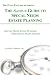 The Simple Guide to Special Needs Estate Planning: Special Needs Estate Planning Explained in Plain English (The Plain English Attorney) (Volume 3)