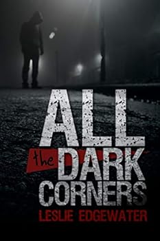 Paperback All the Dark Corners Book
