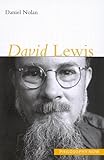 David Lewis (Volume 4) (Philosophy Now)