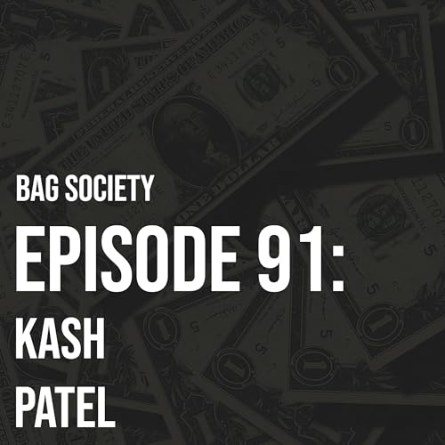 Kash Patel Podcast Por  arte de portada
