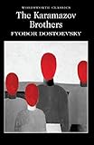 Karamazov Brothers (Wordsworth Classics)