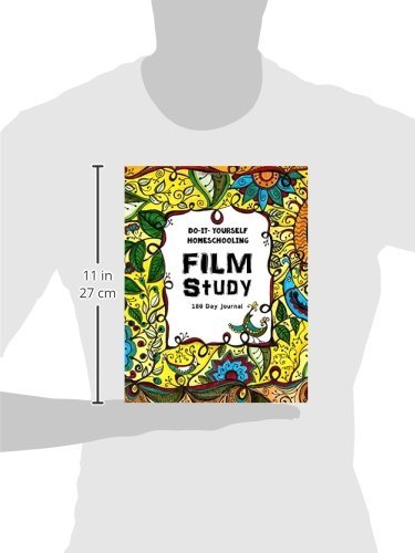 Film Study - 180 day Journal: Do-It-Yourself Homeschooling
