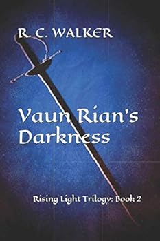Paperback Vaun Rian's Darkness: Rising Light Trilogy: Book 2 Book