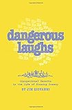 Dangerous Laughs