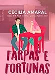 Farpas e Fortunas (Portuguese Edition)