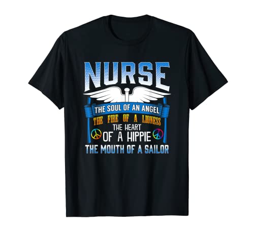 Infirmière : Soul of an Angel, Mouth of a Sailor! T-Shirt