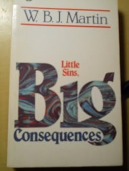 Paperback Little Sins, Big Consequences Book