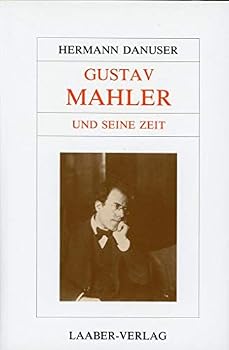 Hardcover Gustav Mahler und seine Zeit (Grosse Komponisten und ihre Zeit) (German Edition) [German] Book