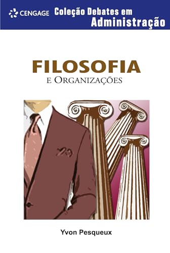 Filosofia e organizações: