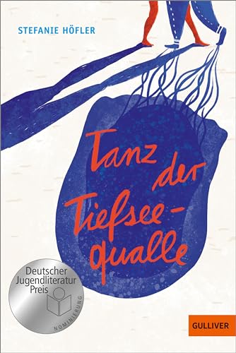 Tanz der Tiefseequalle: Roman