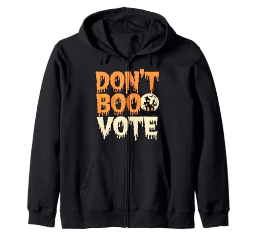 Mensaje espeluznante de Halloween Don't Boo Vote Sudadera con Capucha