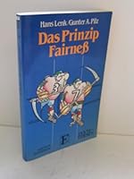 Das Prinzip Fairness (Texte + Thesen) 3720152227 Book Cover