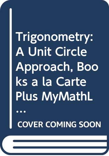 Trigonometry: A Unit Circle Approach, Books a l... 0321653912 Book Cover