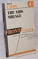 The AIDS Mirage (Frontlines, No 4) 0868403423 Book Cover