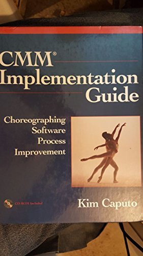 CMM Implementation Guide Choreographing Software Process Improvement