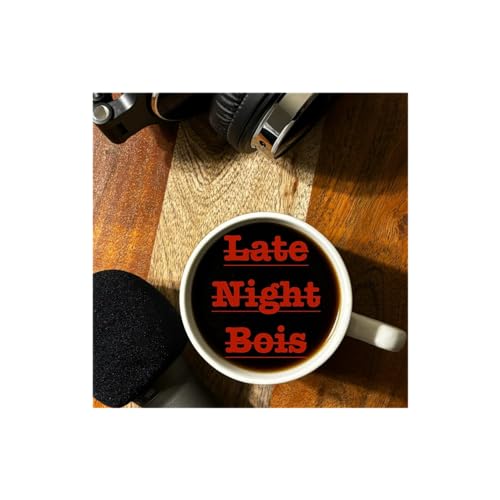 Late Night Bois