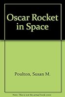 Oscar Rocket in Space 0560001258 Book Cover