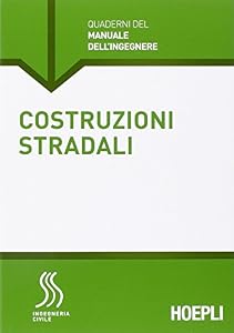 Costruzioni stradali. Sezione Ingegneria civile