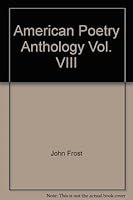 American Poetry Anthology, Vol. VIII 0881470589 Book Cover
