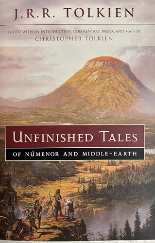 Unfinished Tales of Numenor and Middle-earth