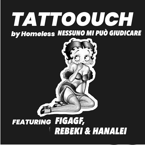 Tattoouch | Nessuno mi pu&ograve; giudicare
