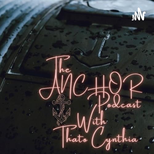 The Anchor with Thato Cynthia cover art