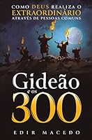 gideao e os 300 como deus re macedo edir Ed. 2020 B006YB8YTI Book Cover